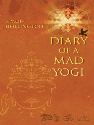 cover image of Diary of a Mad Yogi
